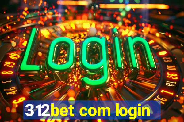 312bet com login